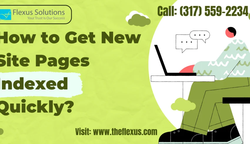 How to Get New Site Pages Indexed Quickly? 3 How To Get New Site Pages Indexed Quickly?
