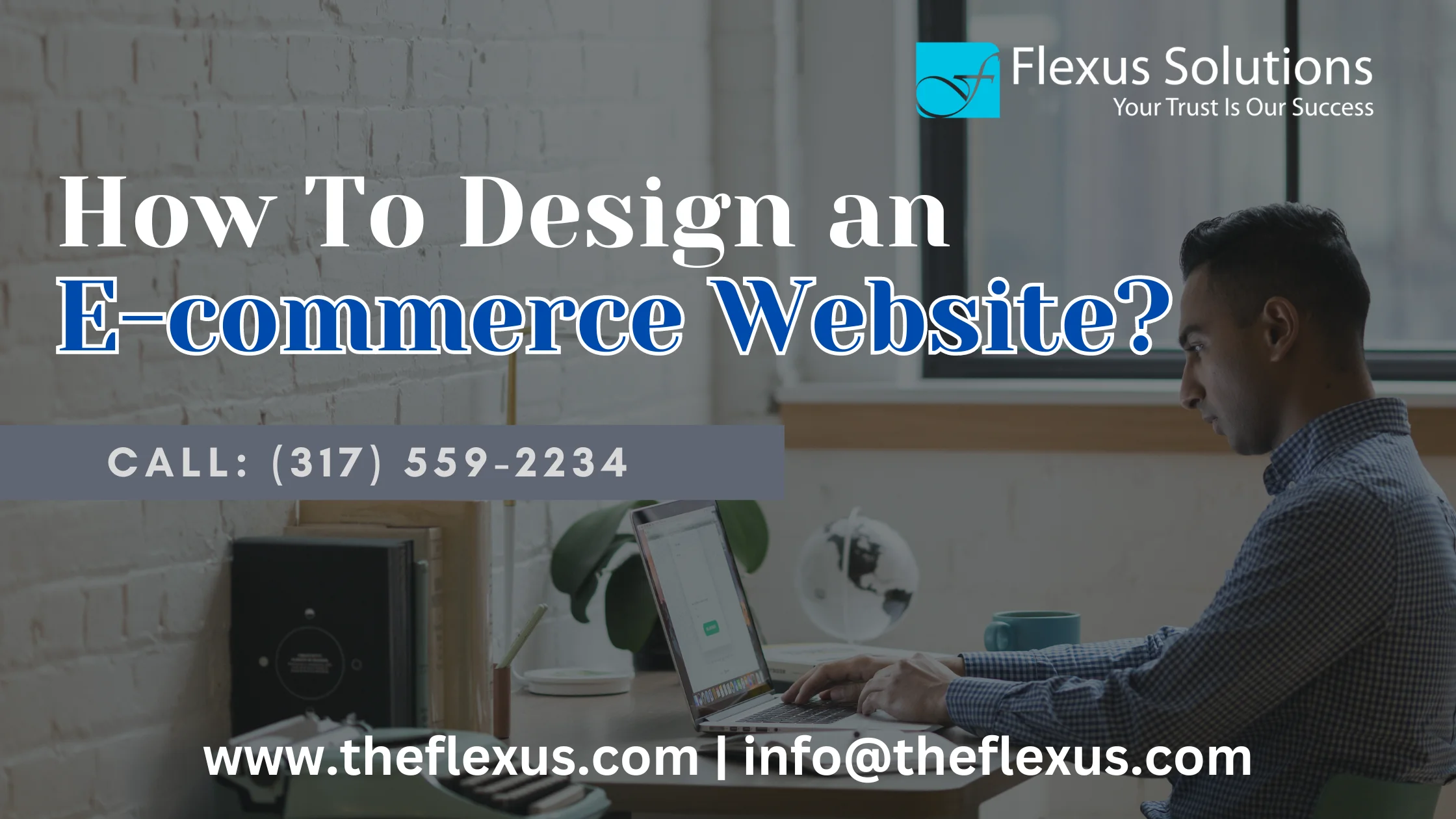 How to Design an Ecommerce Website? 2 How To Design An Ecommerce Website?